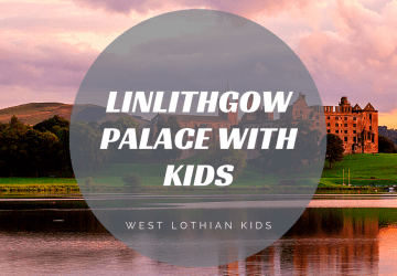 Linlithgow Palace, West Lothian with Kids